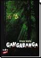 Gangabanga Gangabanga
