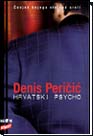 Hrvatski psycho Hrvatski psycho