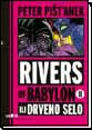 Rivers of Babylon II ili Drveno selo Rivers of Babylon II ili Drveno selo