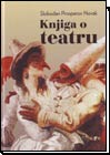 Knjiga o teatru Knjiga o teatru
