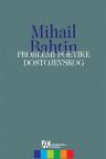 Problemi poetike Dostojevskog Problemi poetike Dostojevskog