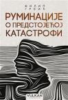 Ruminacije o predstojećoj katastrofi