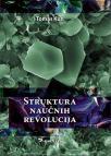 Struktura naučnih revolucija Struktura naučnih revolucija