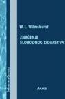 Značenje slobodnog zidarstva Značenje slobodnog zidarstva