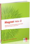 Nemački jezik 6, radna sveska „Magnet neu 2“ Nemački jezik 6, radna sveska „Magnet neu 2“