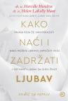 Kako naći i zadržati ljubav Kako naći i zadržati ljubav