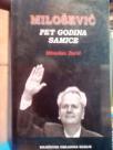 MILOSEVIC - Pet godina samice