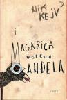 I magarica ugleda anđela I magarica ugleda anđela