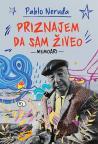 Priznajem da sam živeo Priznajem da sam živeo