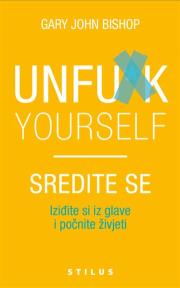 Unfu*k Yourself - Sredite se