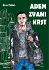 Adem zvani Krst Adem zvani Krst