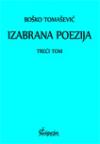 Izabrana poezija III-IV tom Izabrana poezija III-IV tom