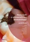 Materijali u restaurativnoj stomatologiji - praktikum Materijali u restaurativnoj stomatologiji - praktikum