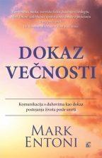 Dokaz večnosti: Komunikacija s duhovima kao dokaz postojanja života posle smrti