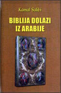 Biblija dolazi iz Arabije
