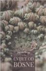 Cvijet od Bosne Cvijet od Bosne