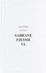 Sabrane pjesme VI. Sabrane pjesme VI.