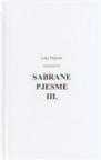 Sabrane pjesme III. Sabrane pjesme III.