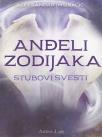 Anđeli Zodijaka: Stubovi svesti Anđeli Zodijaka: Stubovi svesti