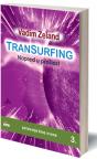 Transurfing - Napred u prošlost Transurfing - Napred u prošlost