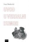 Uvod u verbalni humor Uvod u verbalni humor