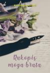 Rukopis moga brata Rukopis moga brata