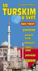 Sa turskim u svet Sa turskim u svet