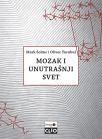 Mozak i unutrašnji svet