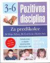 POZITIVNA DISCIPLINA ZA PREDŠKOLCE (NOVA)
