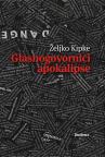 Glasnogovornici apokalipse Glasnogovornici apokalipse