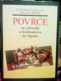 POVRCE - zazdravlje u kulinarstvu za lepotu