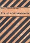 Šta je postmoderna?