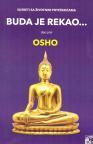 Buda je rekao, I deo: Susret sa životnim poteškoćama Buda je rekao, I deo: Susret sa životnim poteškoćama