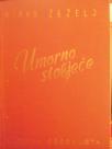 UMORNO STOLJECE