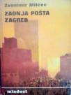 ZADNJA POSTA ZAGREB