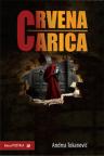 Crvena Carica Crvena Carica