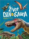 Život dinosaura Život dinosaura