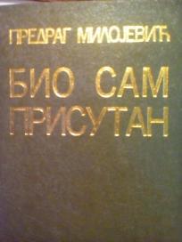 BIO SAM PRISUTAN - secanja