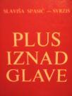 PLUS IZNAD GLAVE