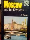 MOSKOW -and Its Environs