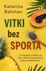 Vitki bez sporta Vitki bez sporta