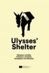 Odisejevo utočište / Odisejevo zatočišće / Ulysses’ Shelter Odisejevo utočište / Odisejevo zatočišće / Ulysses’ Shelter