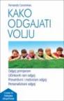 Kako odgajati volju