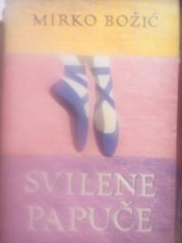 SVILENE PAPUCE - roman