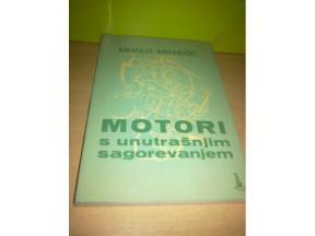 MOTORI sa unutrašnjim sagorevanjem