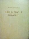 KAD BI MOGLE GOVORITI