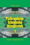 Prehrambeno-tehnološko inženjerstvo I Prehrambeno-tehnološko inženjerstvo I