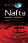 Nafta: Blagoslov ili prokletstvo Nafta: Blagoslov ili prokletstvo