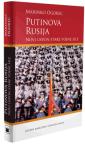 Putinova Rusija: Novi uspon stare vojne sile Putinova Rusija: Novi uspon stare vojne sile