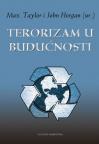 Terorizam u budućnosti Terorizam u budućnosti